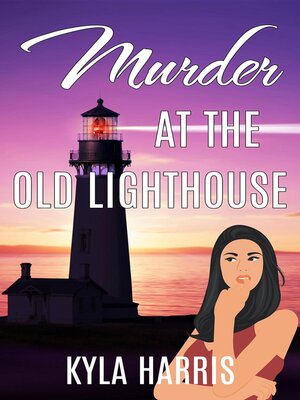 cover image of Murder at the Old Lighthouse